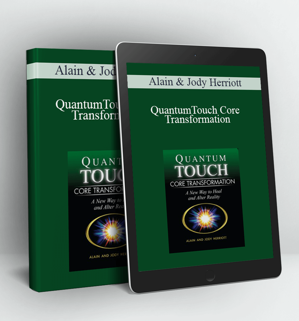 QuantumTouch Core Transformation – Alain & Jody Herriott