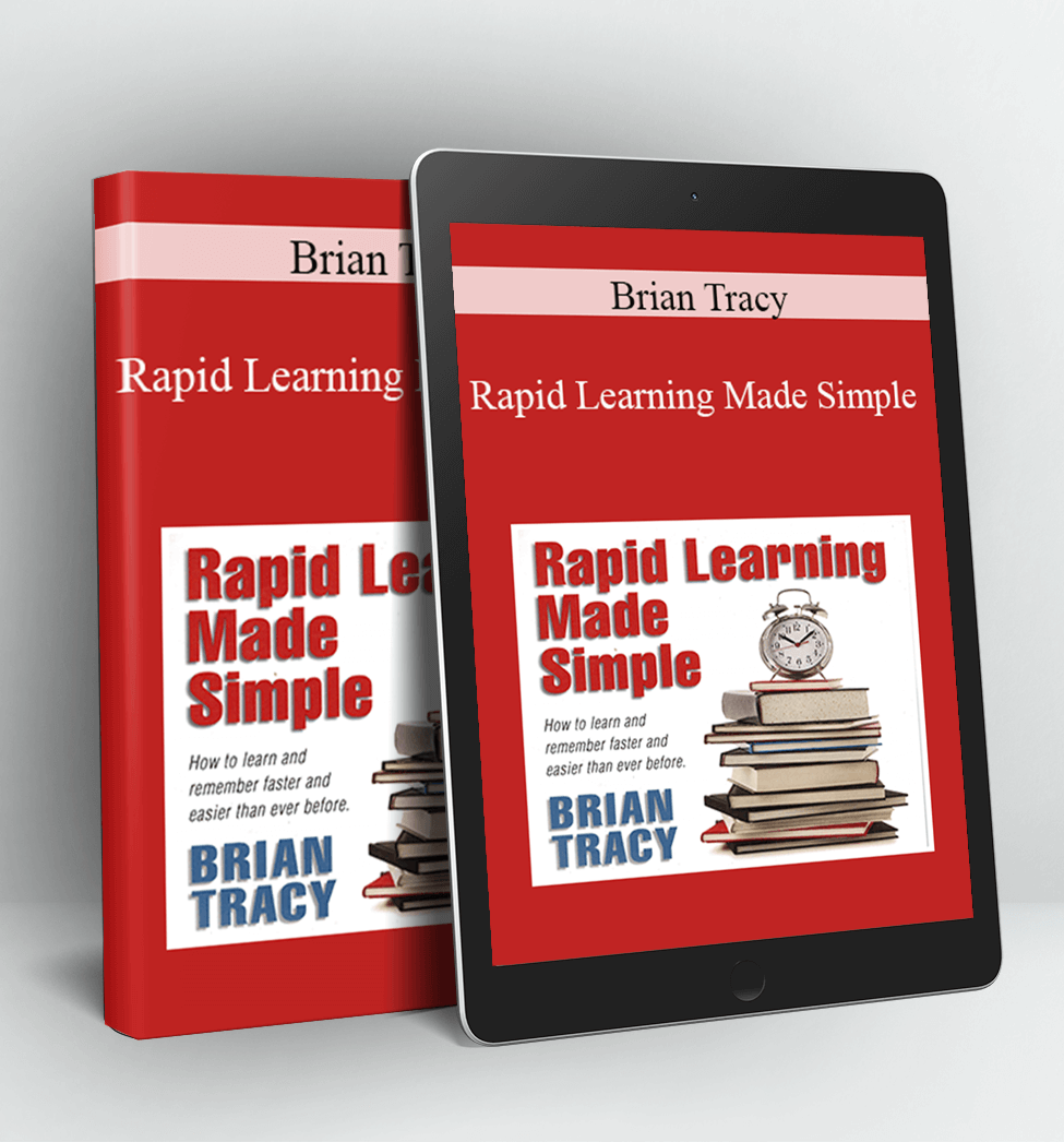 Rapid Learning Made Simple - Brian Tracy