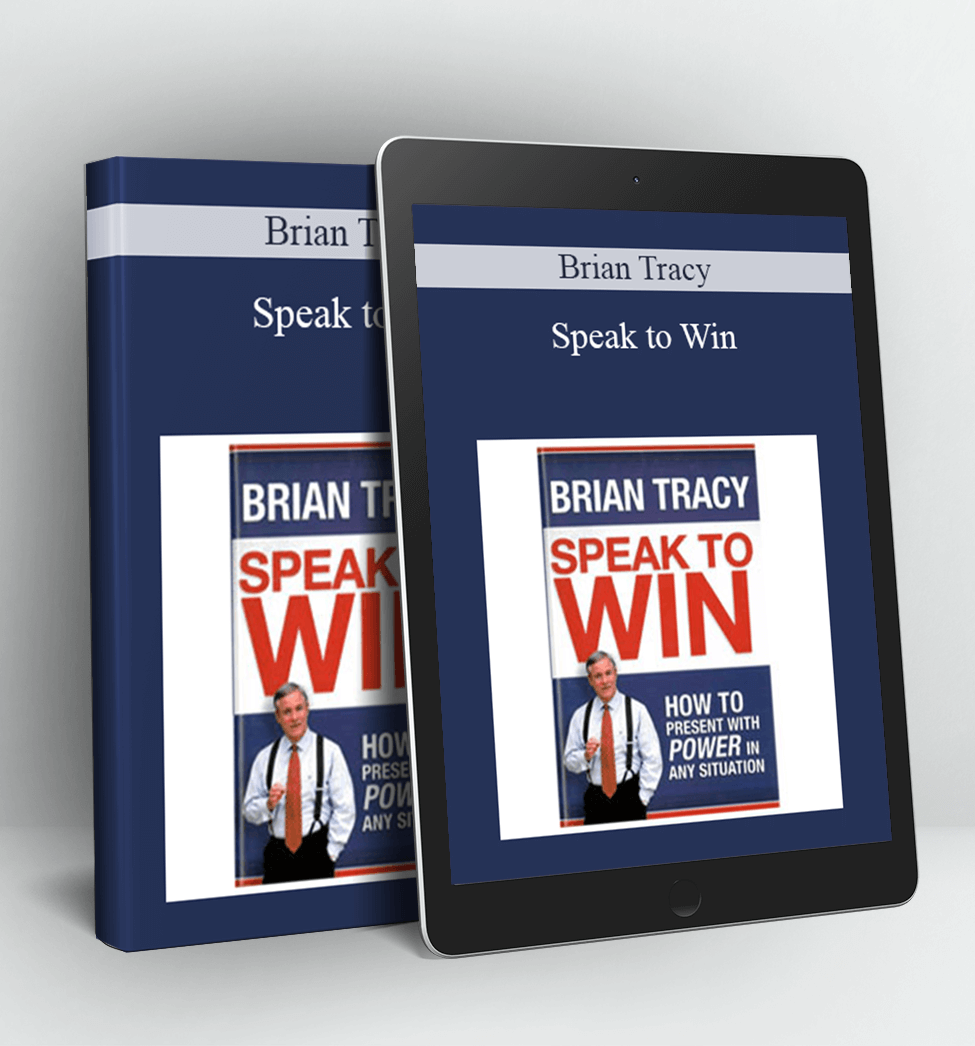 Speak to Win - Brian Tracy