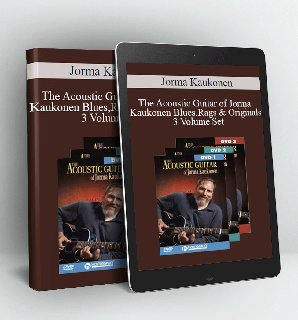 The Acoustic Guitar of Jorma Kaukonen Blues, Rags & Originals - 3 Volume Set - Jorma Kaukonen