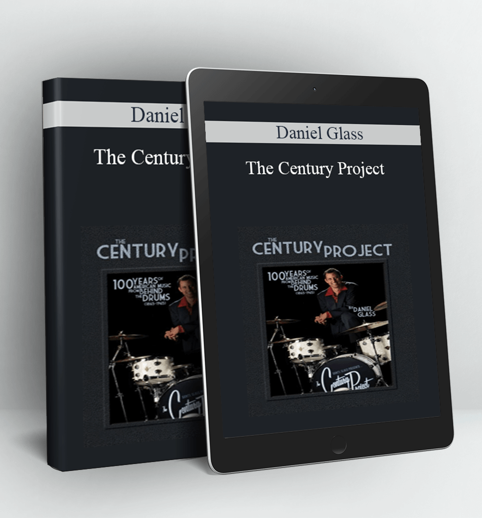 The Century Project - Daniel Glass