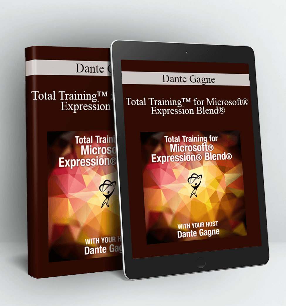 Total Training™ for Microsoft® Expression Blend® - Dante Gagne