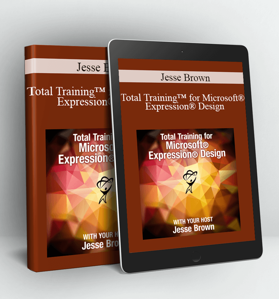 Total Training™ for Microsoft® Expression® Design - Jesse Brown