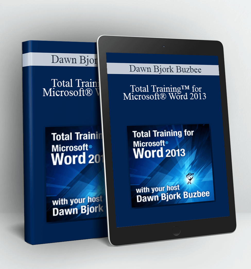 Total Training™ for Microsoft® Word 2013 - Dawn Bjork Buzbee