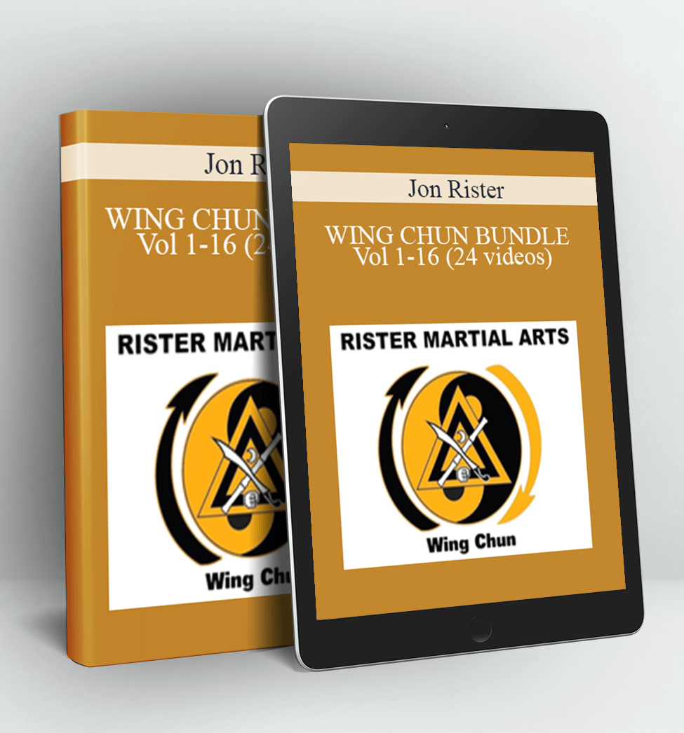 WING CHUN BUNDLE Vol 1-16 (24 videos) - Jon Rister