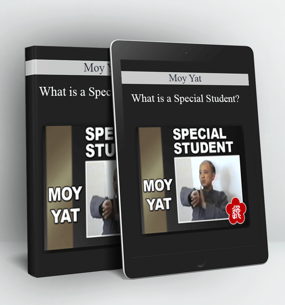 What is a Special Student - Moy Yat