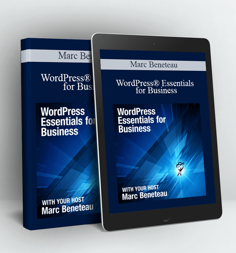 WordPress® Essentials for Business - Marc Beneteau