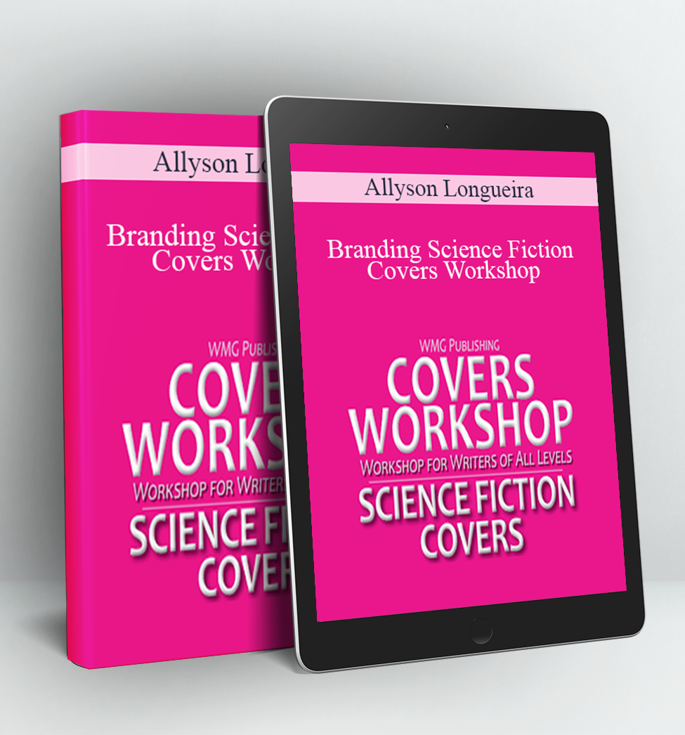 Branding Science Fiction Covers Workshop - Allyson Longueira