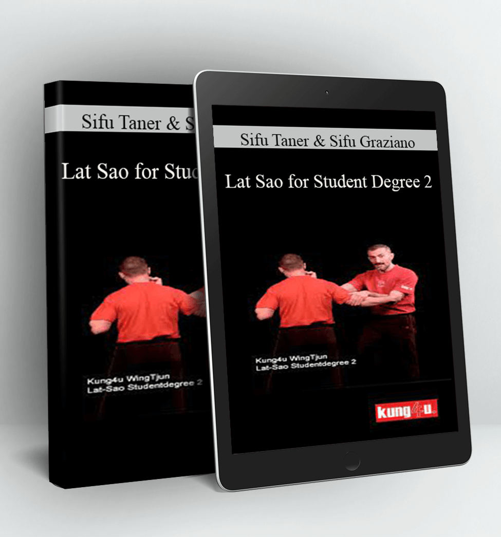 Lat Sao for Student Degree 2 - Sifu Taner & Sifu Graziano