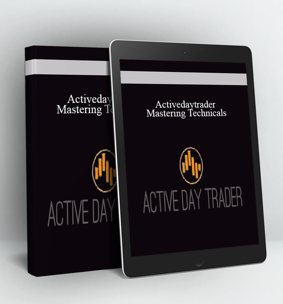 Activedaytrader - Mastering Technicals