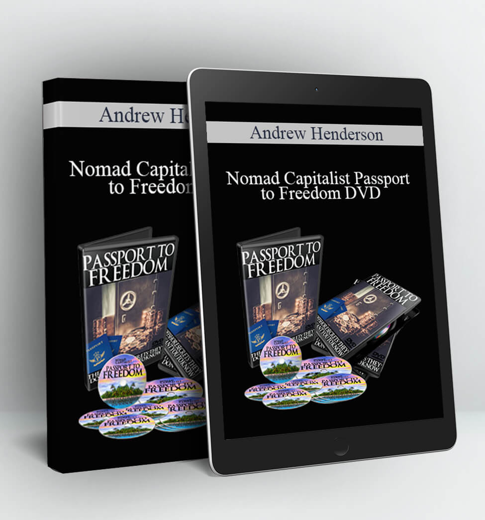 Nomad Capitalist Passport to Freedom DVD - Andrew Henderson