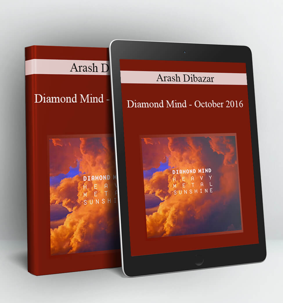 Diamond Mind – October 2016 - Arash Dibazar