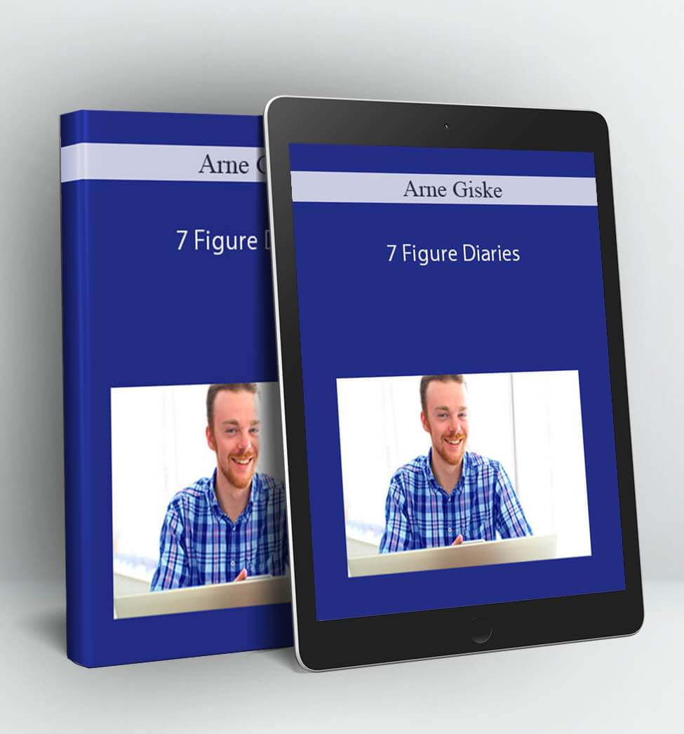 7 Figure Diaries - Arne Giske