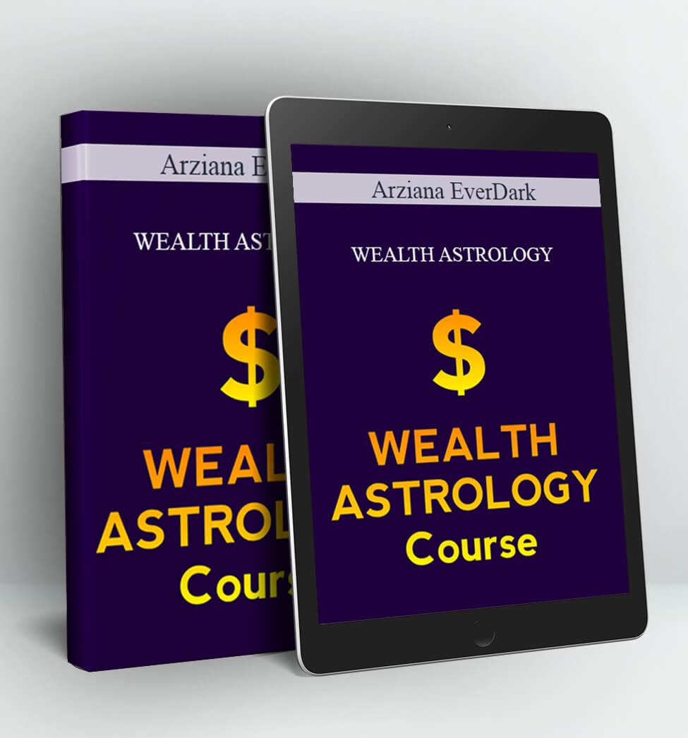 WEALTH ASTROLOGY - Arziana EverDark