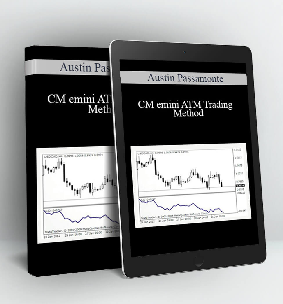 CM emini ATM Trading Method - Austin Passamonte