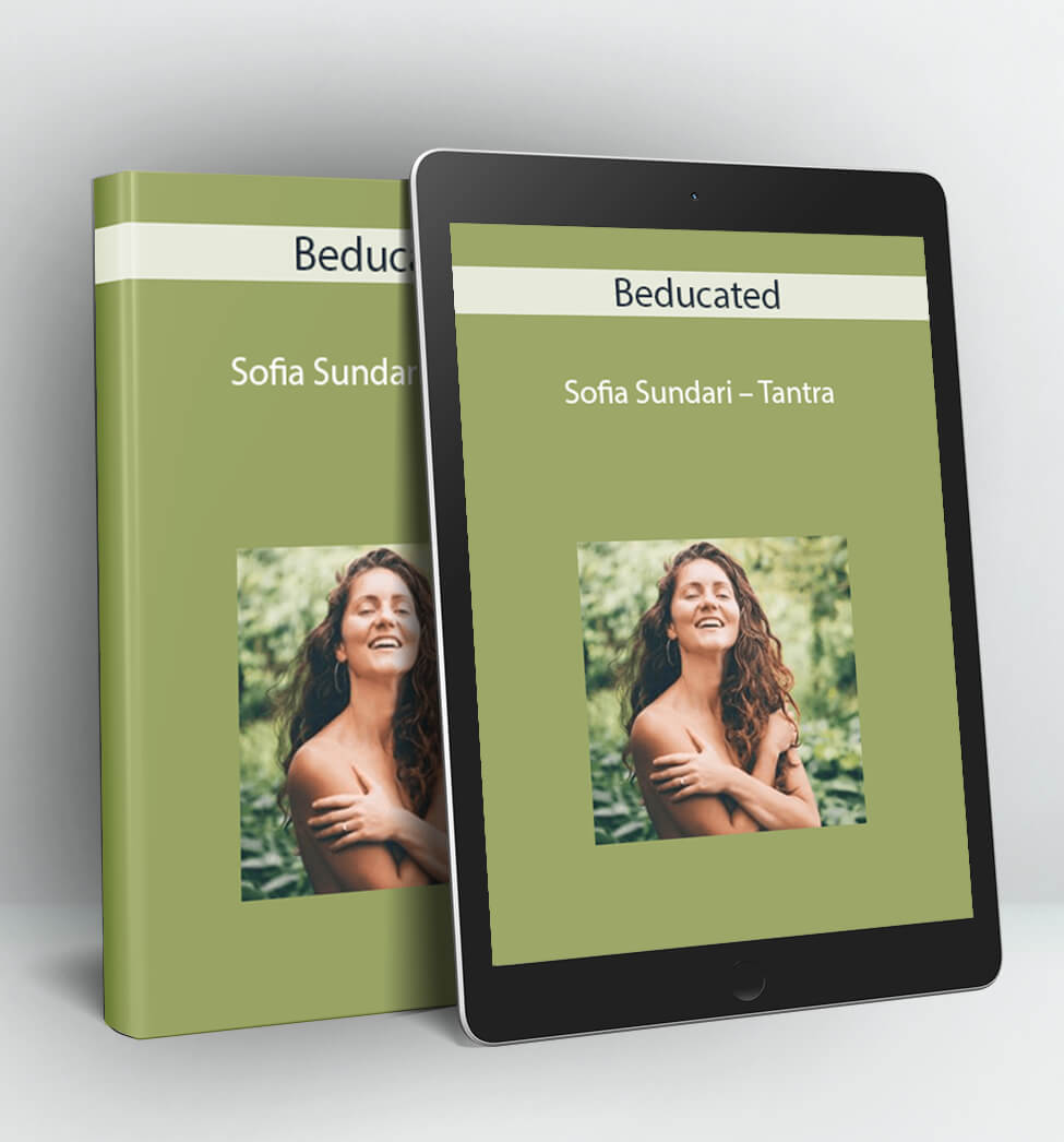 Beducated - Sofia Sundari - Tantra