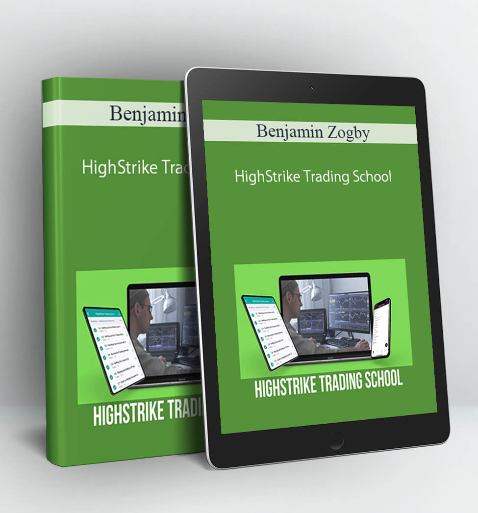 HighStrike Trading School - Benjamin Zogby