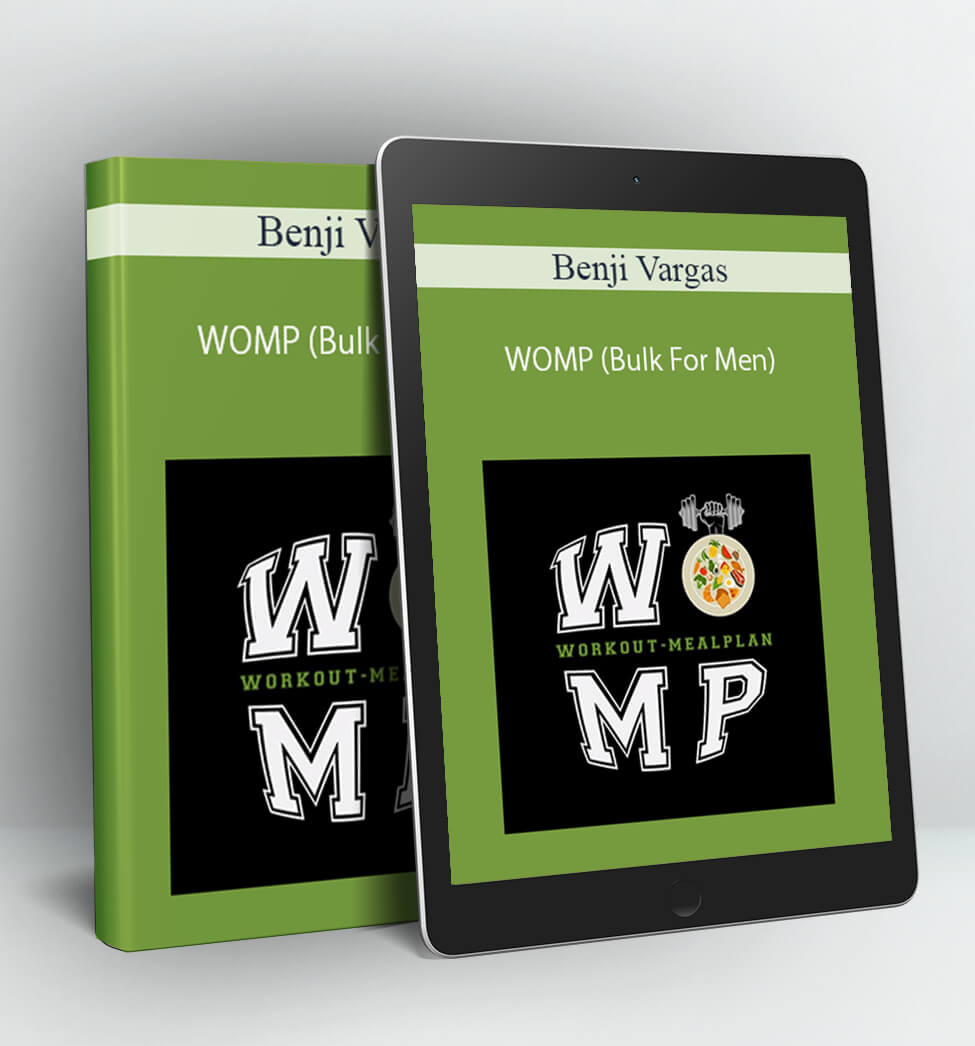 WOMP (Bulk For Men) - Benji Vargas