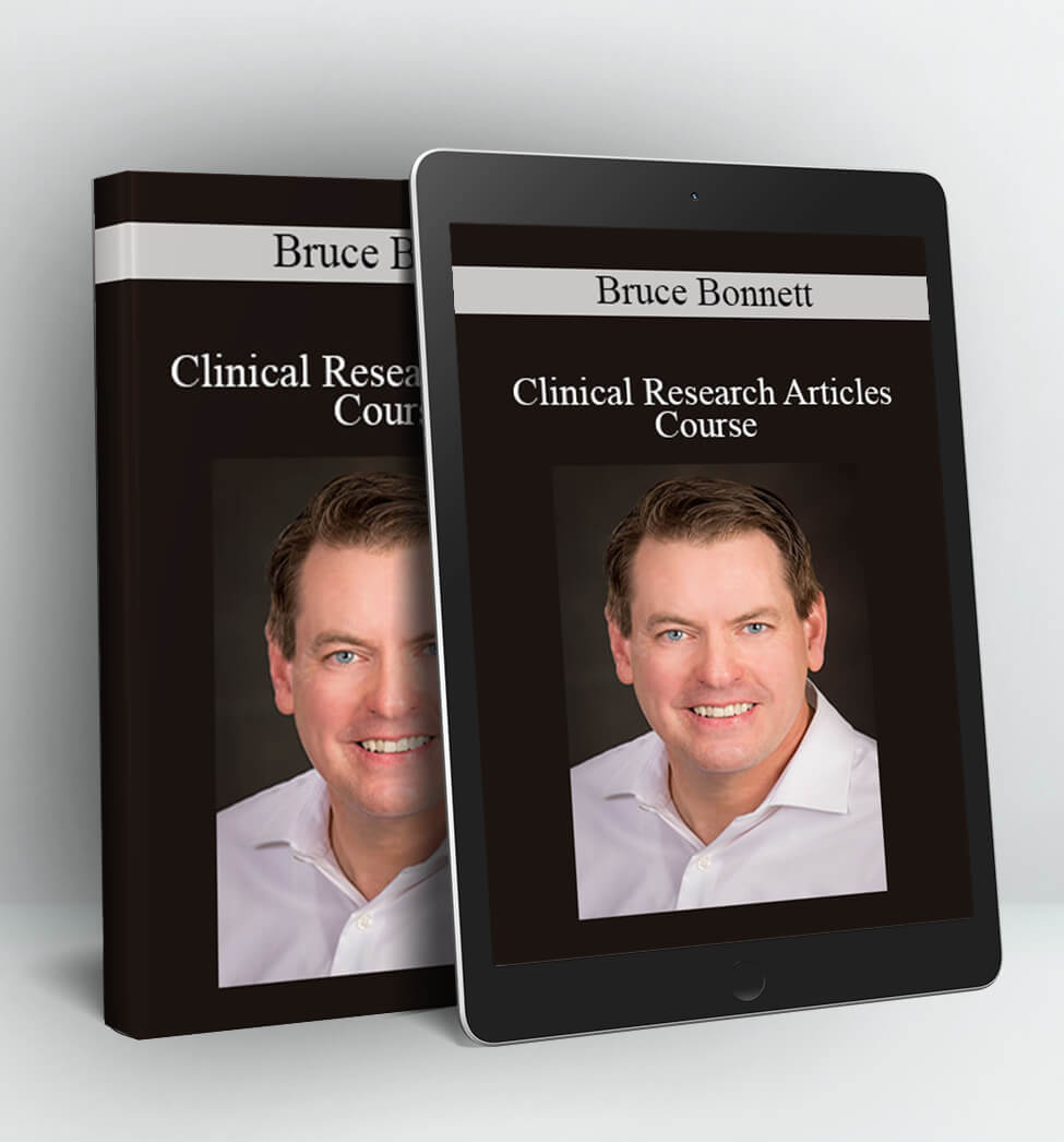 Clinical Research Articles Course - Bruce Bonnett