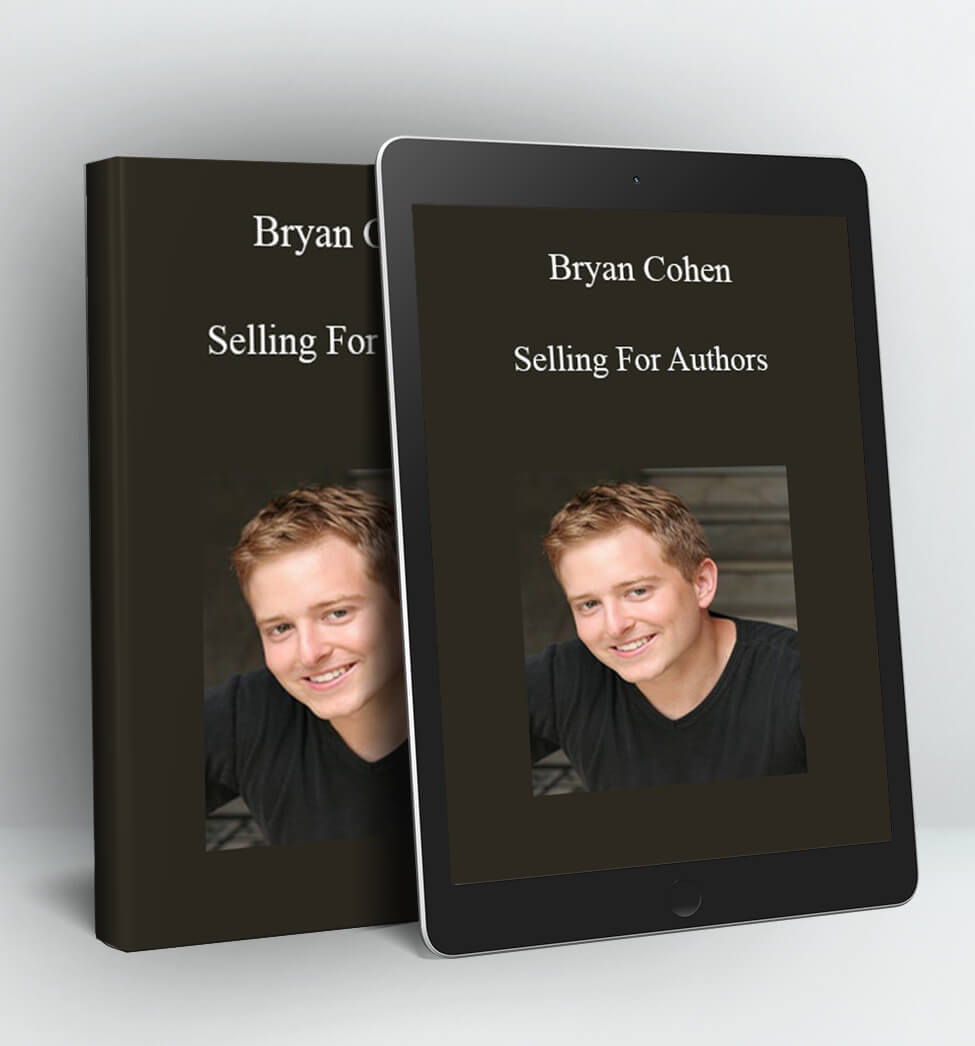 Selling For Authors - Bryan Cohen