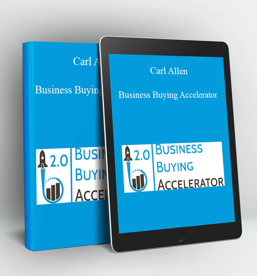 Business Buying Accelerator - Carl Allen