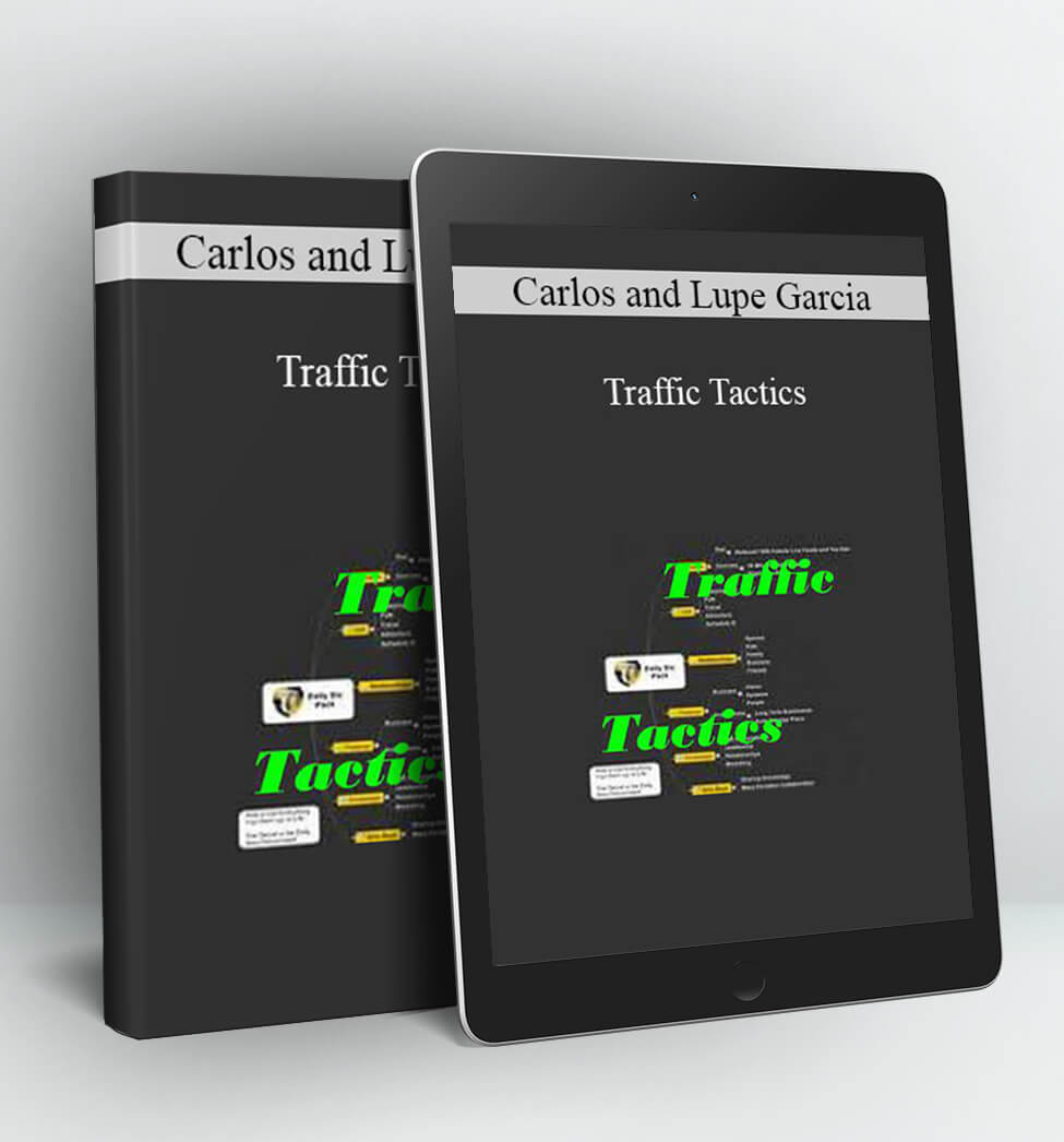 Traffic Tactics - Carlos and Lupe Garcia