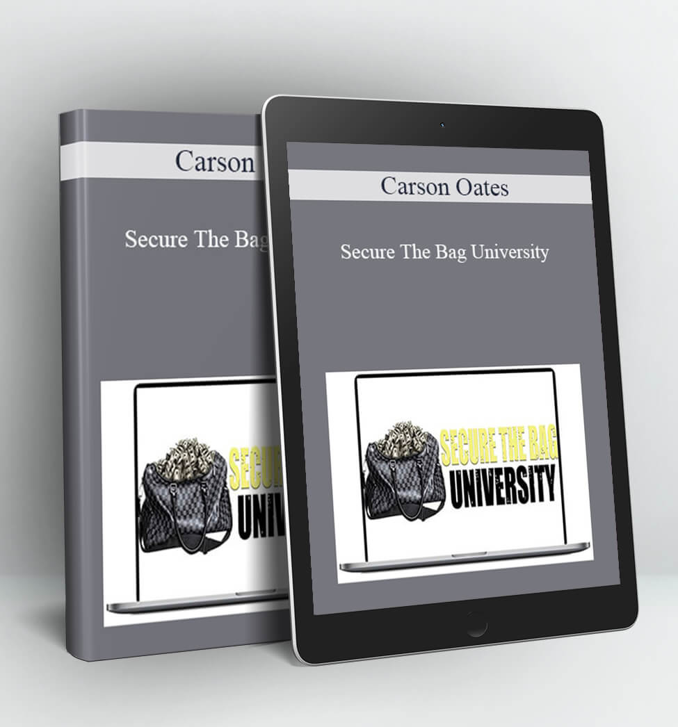 Secure The Bag University - Carson Oates