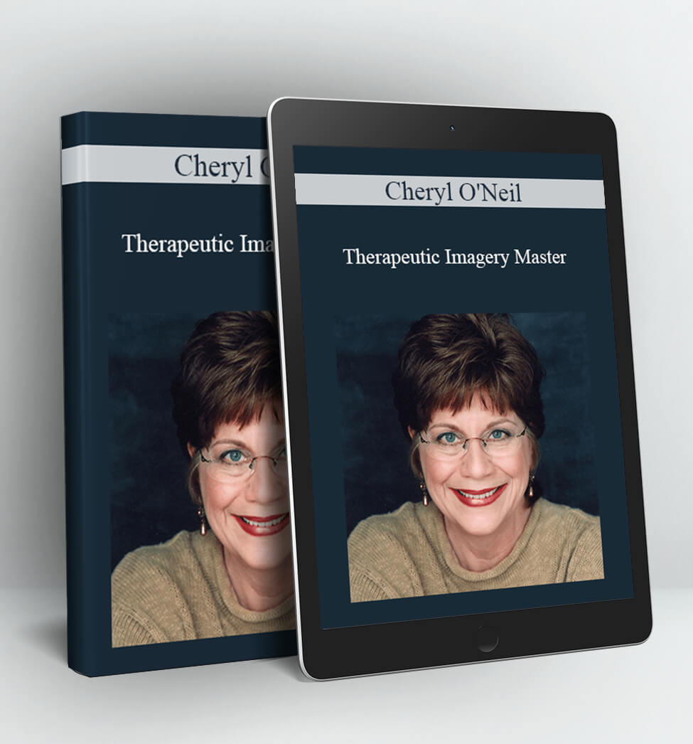 Therapeutic Imagery Master - Cheryl O'Neil