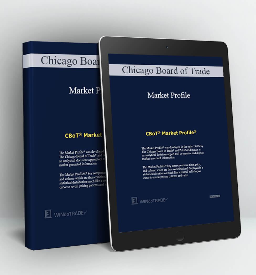 Market Profile - Chicago Board of Trade