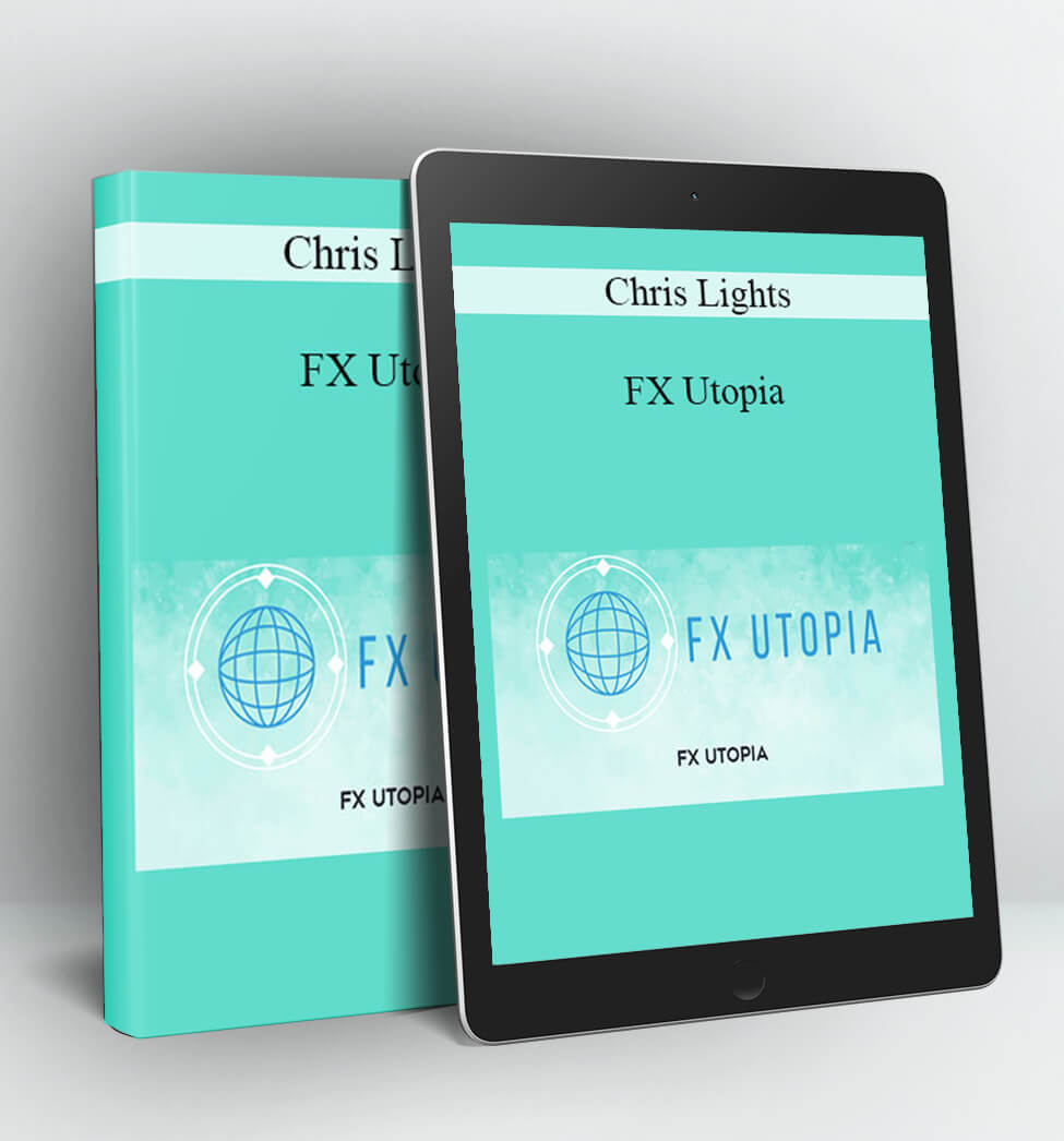 FX Utopia - Chris Lights