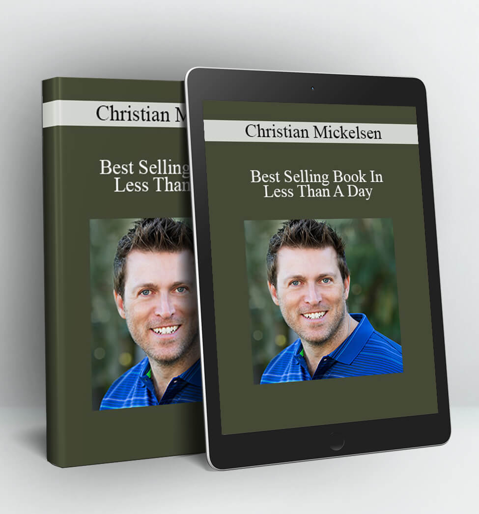 Best Selling Book In Less Than A Day - Christian Mickelsen