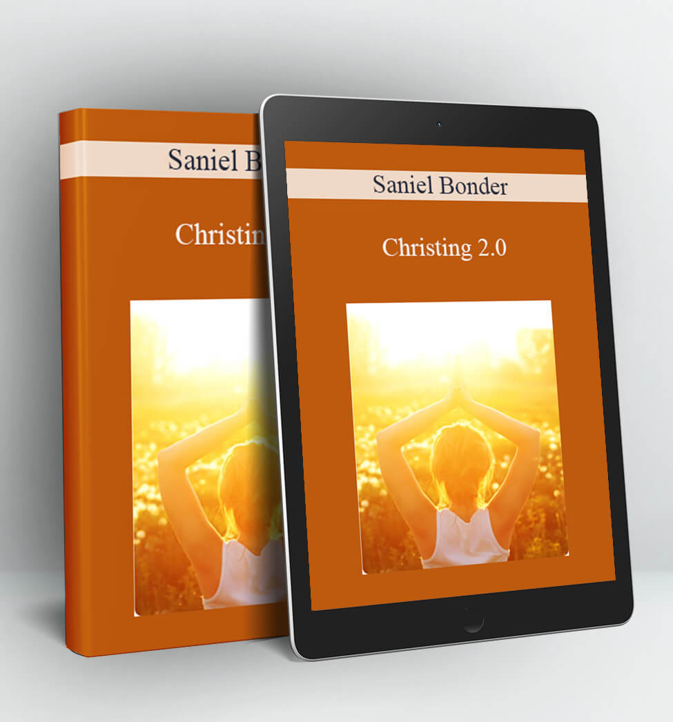 Christing 2.0 - Saniel Bonder