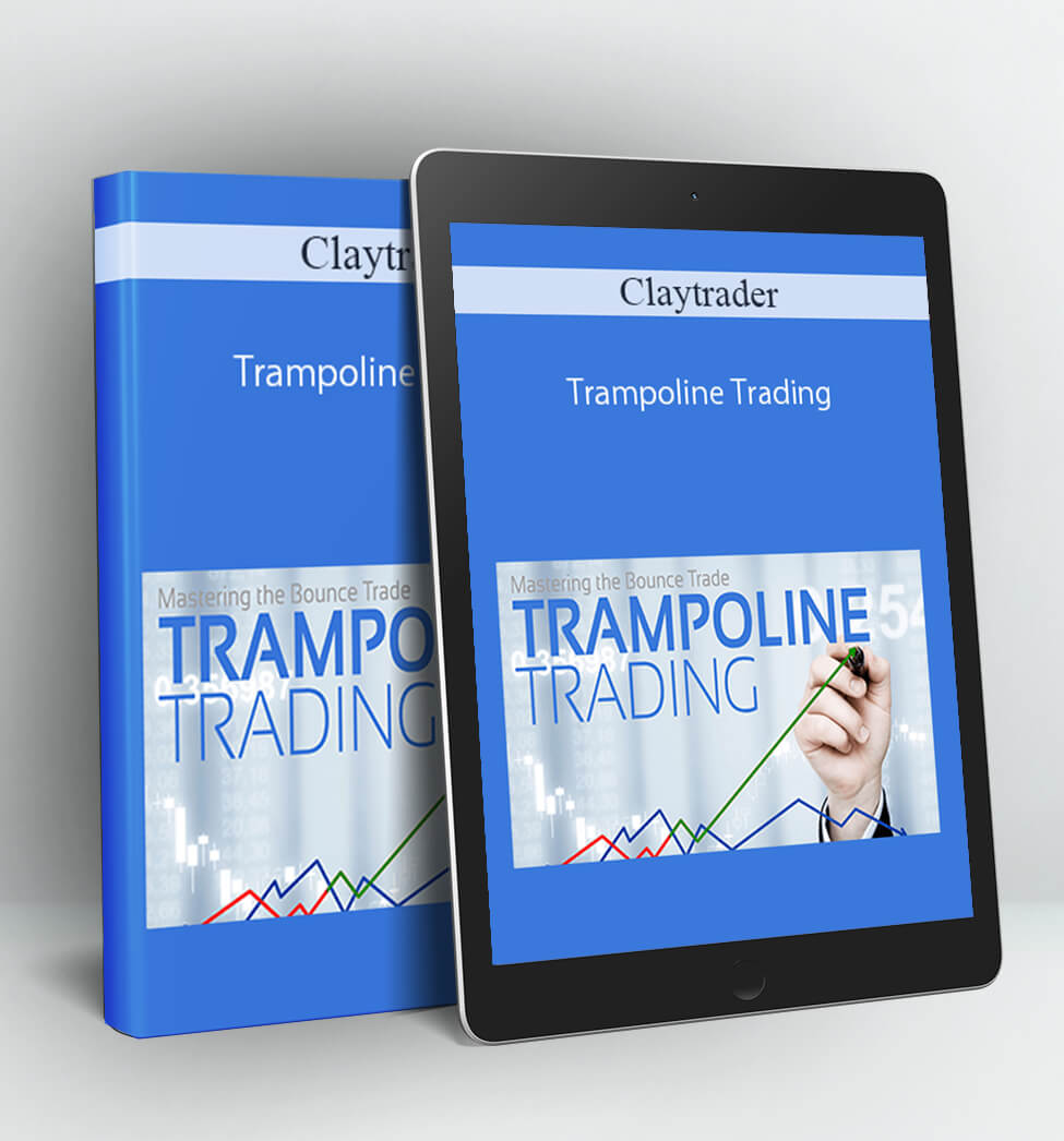 Trampoline Trading - Claytrader