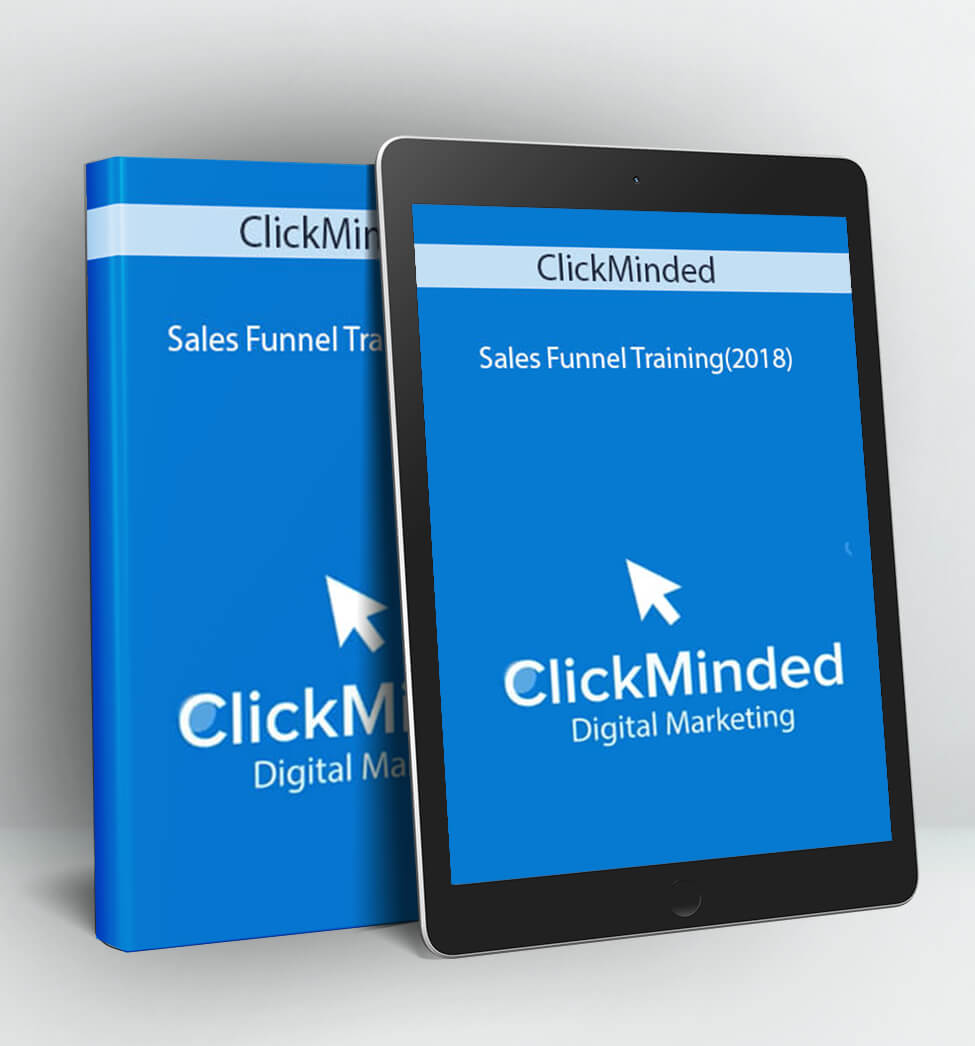 Sales Funnel Training(2018) - ClickMinded