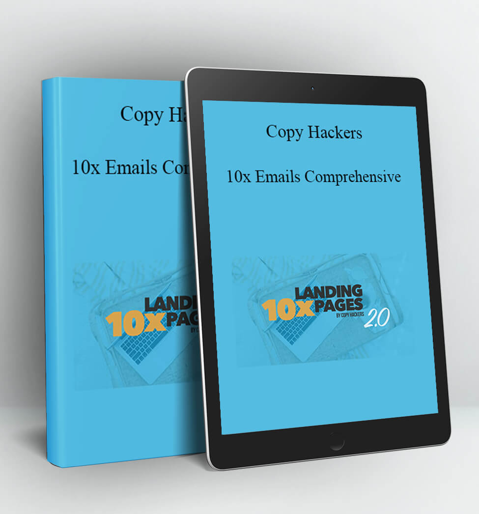 10x Emails Comprehensive - Copy Hackers