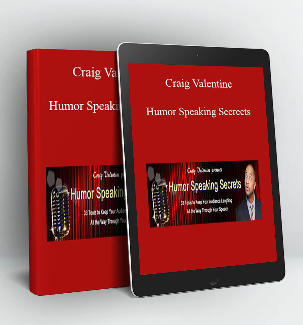 Humor Speaking Secrects - Craig Valentine