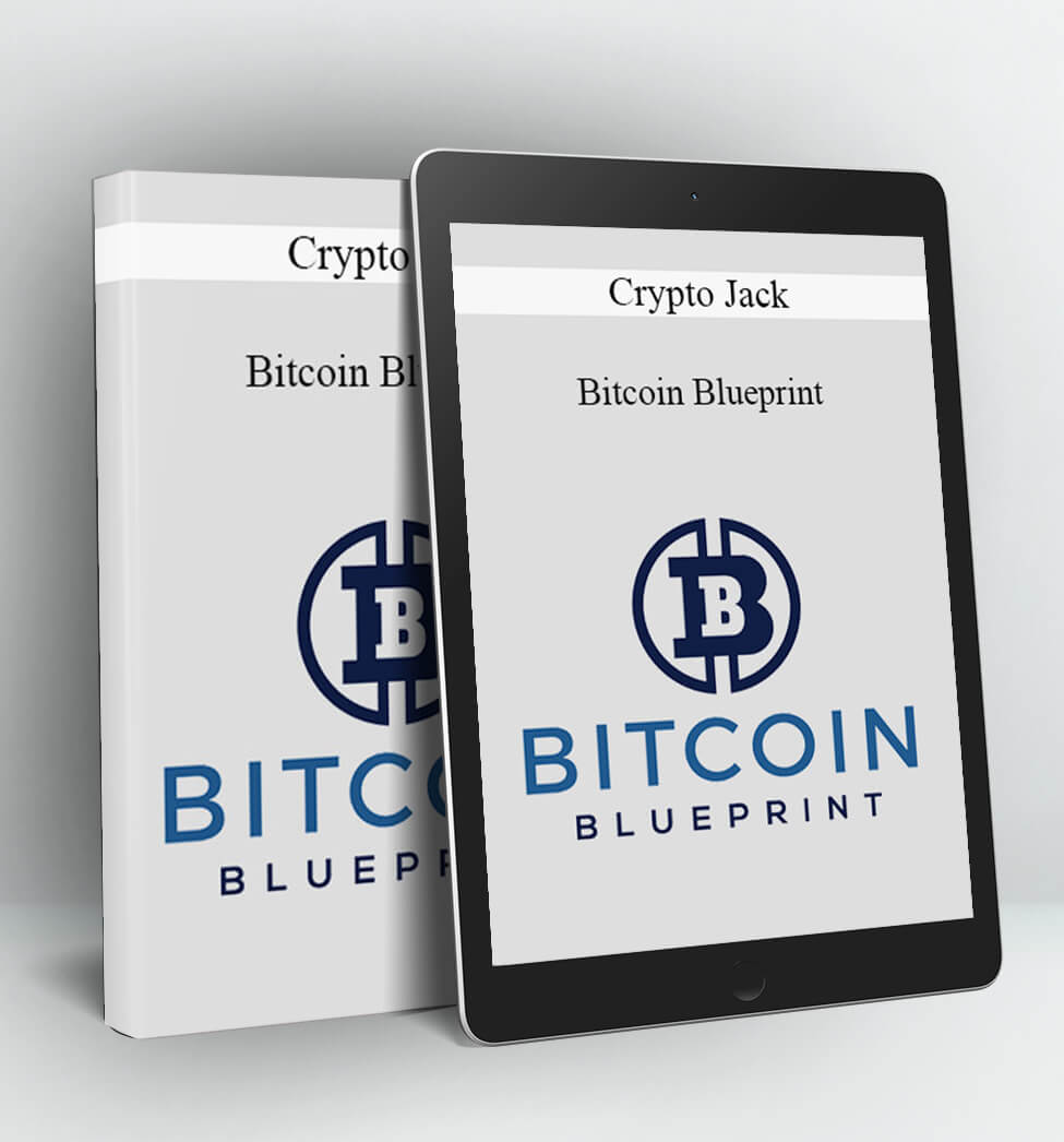 Bitcoin Blueprint - Crypto Jack