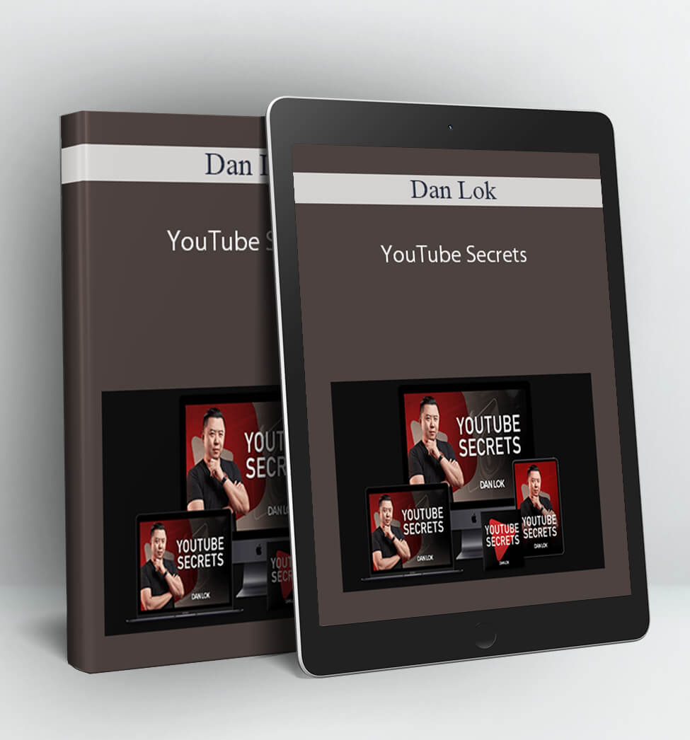 YouTube Secrets - Dan Lok