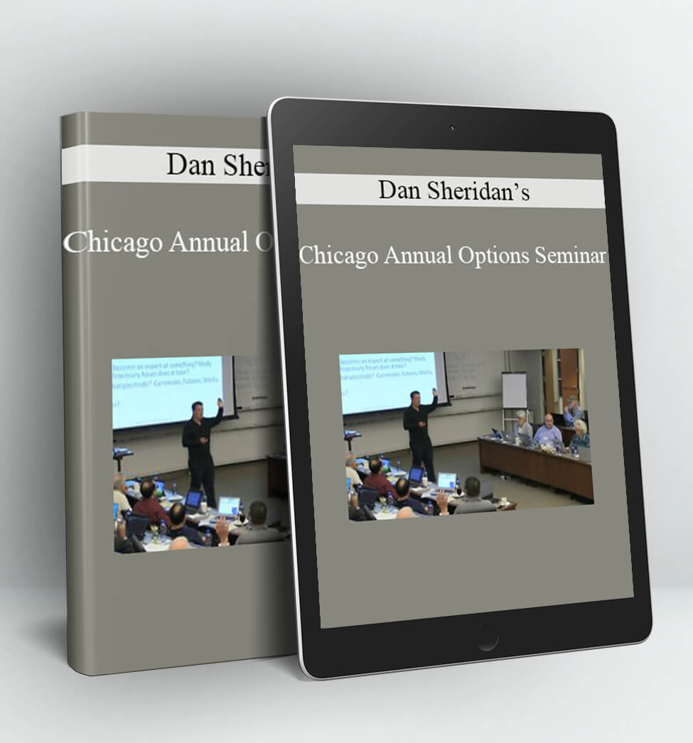 Chicago Annual Options Seminar - Dan Sheridan’s