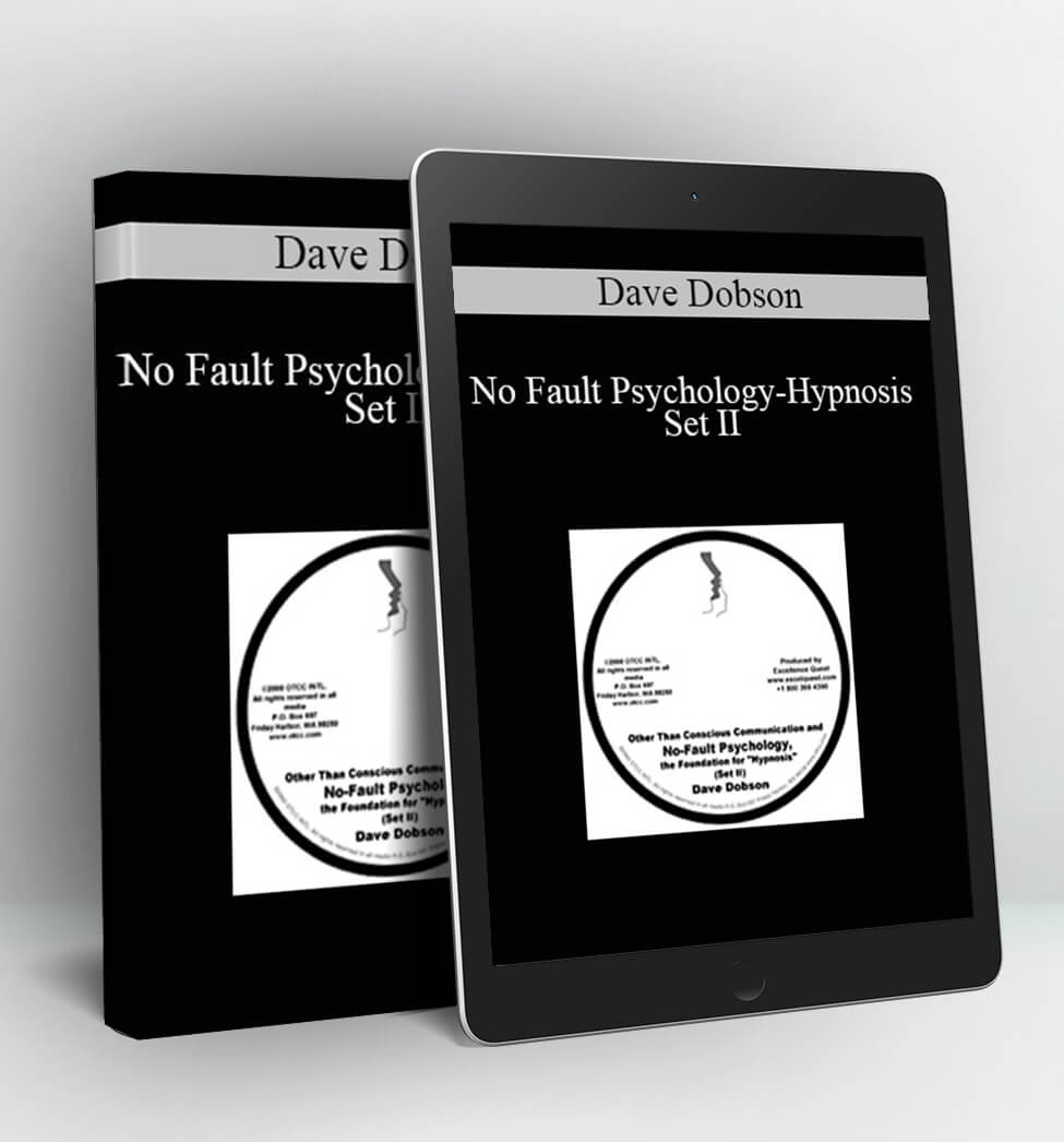 Dave Dobson-No Fault Psychology-Hypnosis Set II