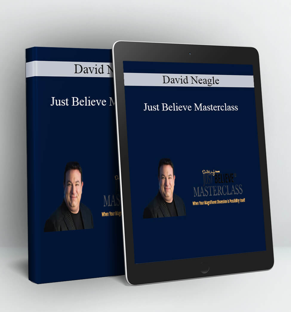 Just Believe Masterclass - David Neagle