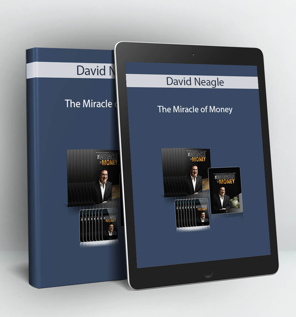 The Miracle of Money - David Neagle