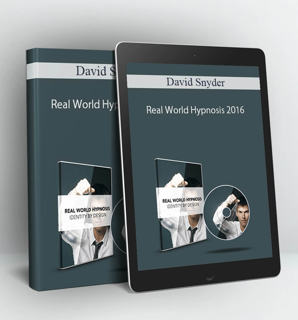 Real World Hypnosis 2016 - David Snyder