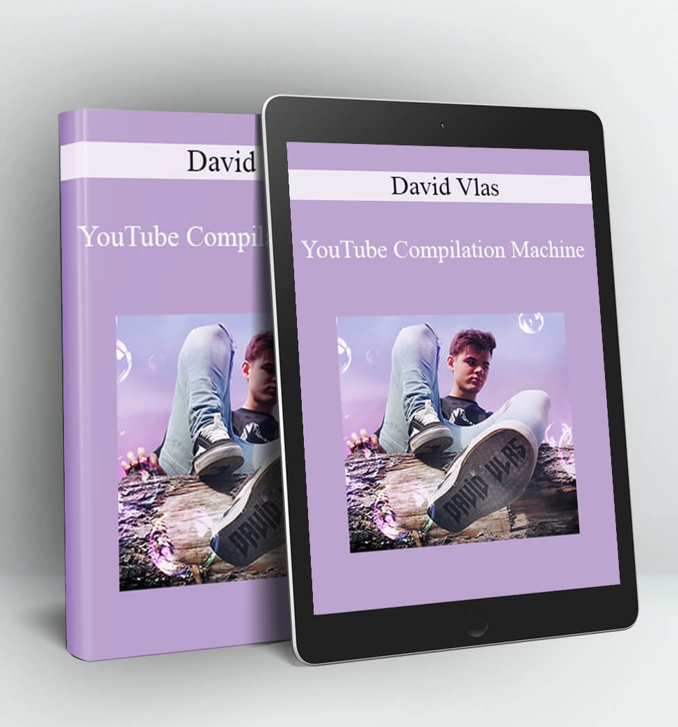 YouTube Compilation Machine - David Vlas