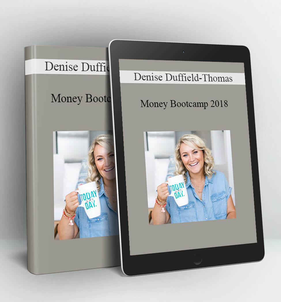 Money Bootcamp 2018 - Denise Duffield-Thomas