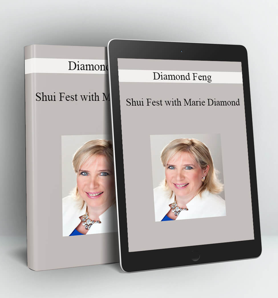 Shui Fest with Marie Diamond - Diamond Feng