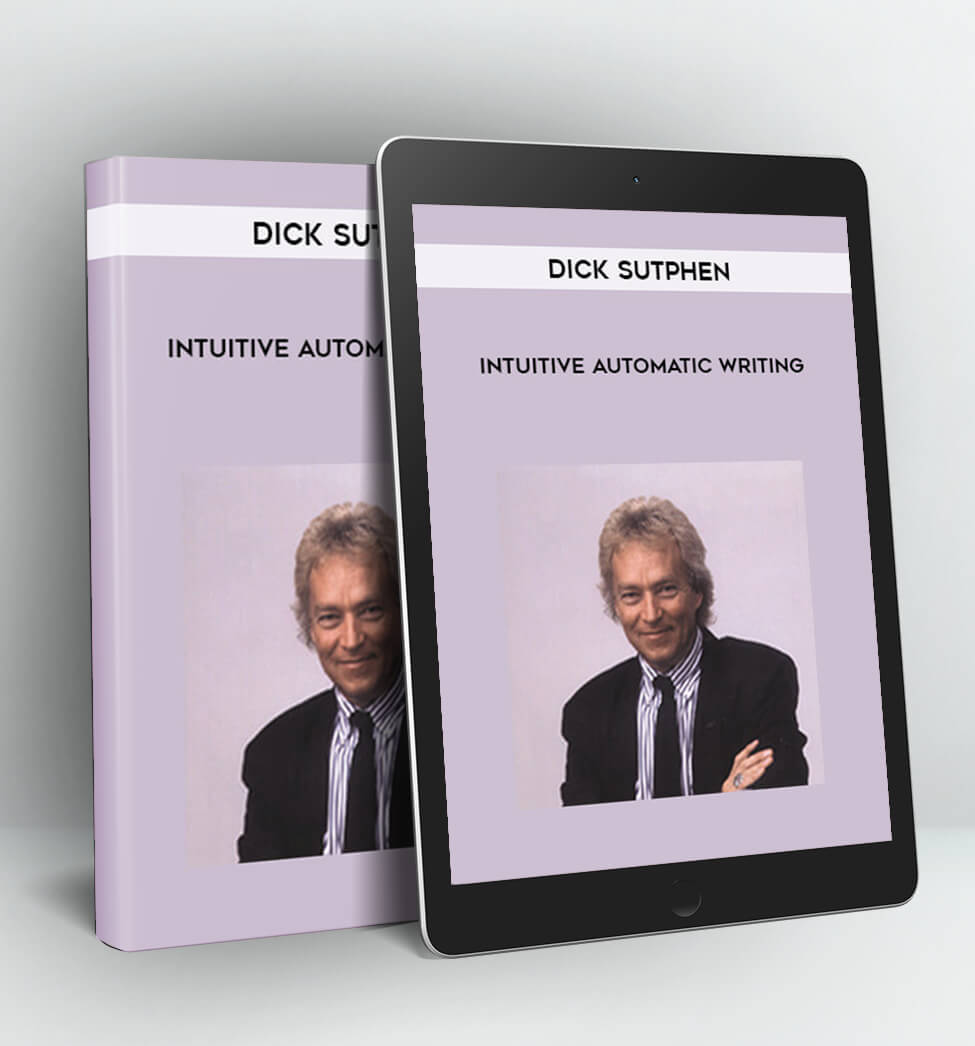 Intuitive Automatic Writing - Dick Sutphen