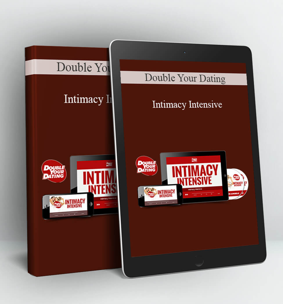 Intimacy Intensive - Double Your Dating