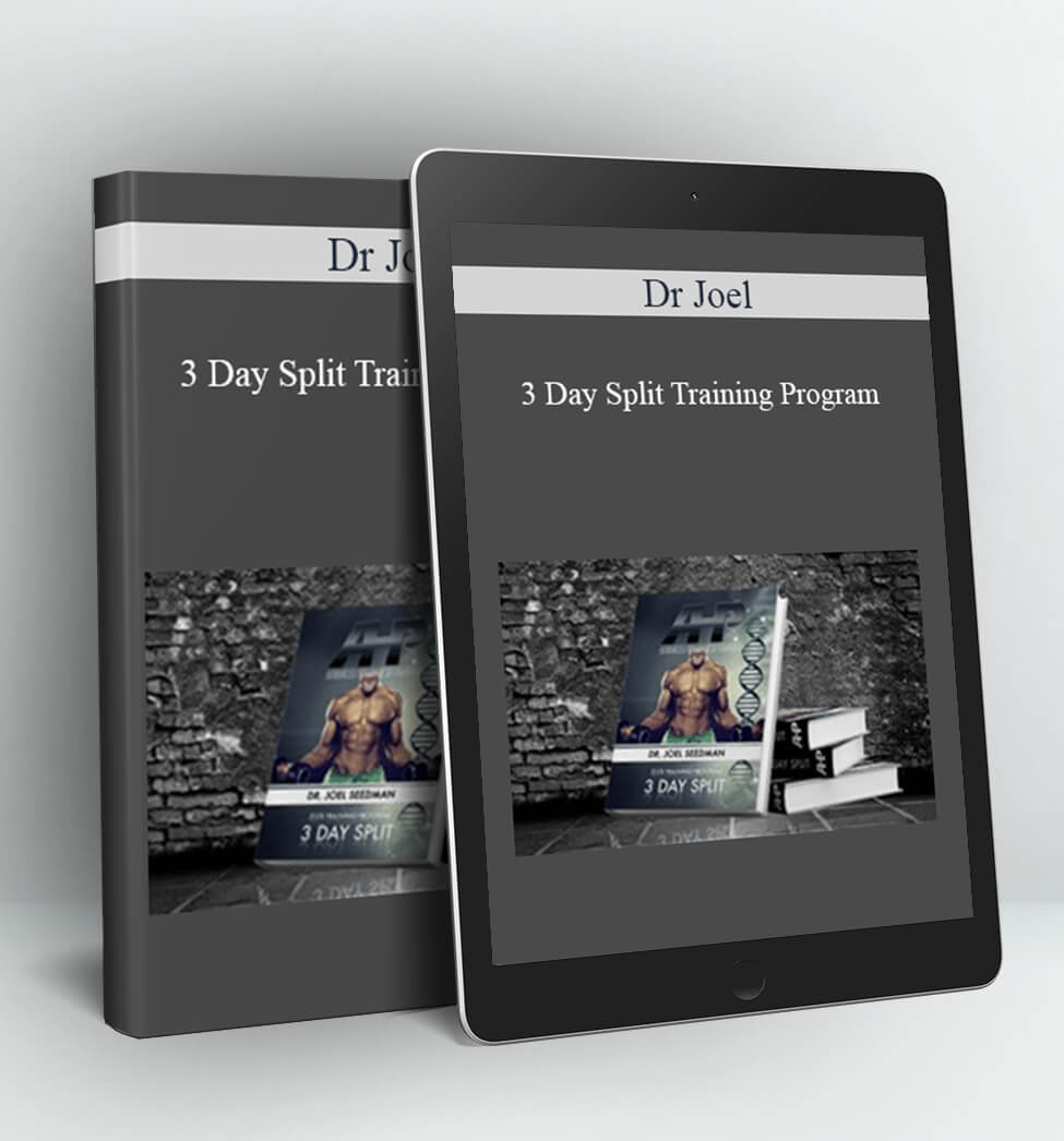 3 Day Split Training Program - Dr Joel