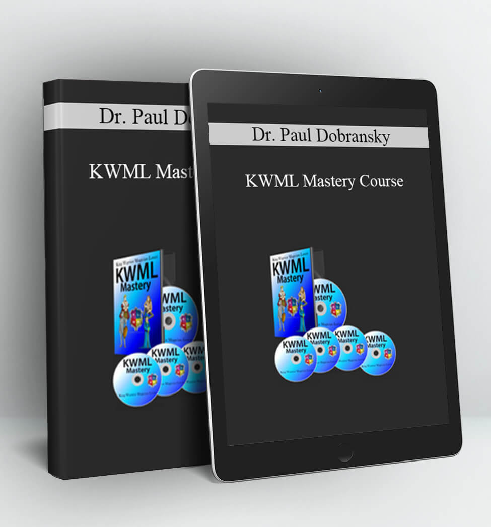 KWML Mastery Course - Dr. Paul Dobransky